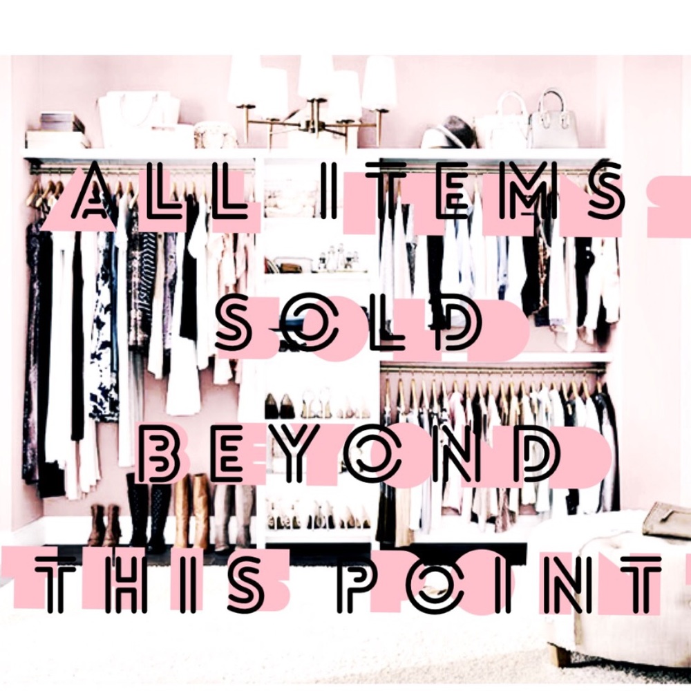 all items sold beyond this point
